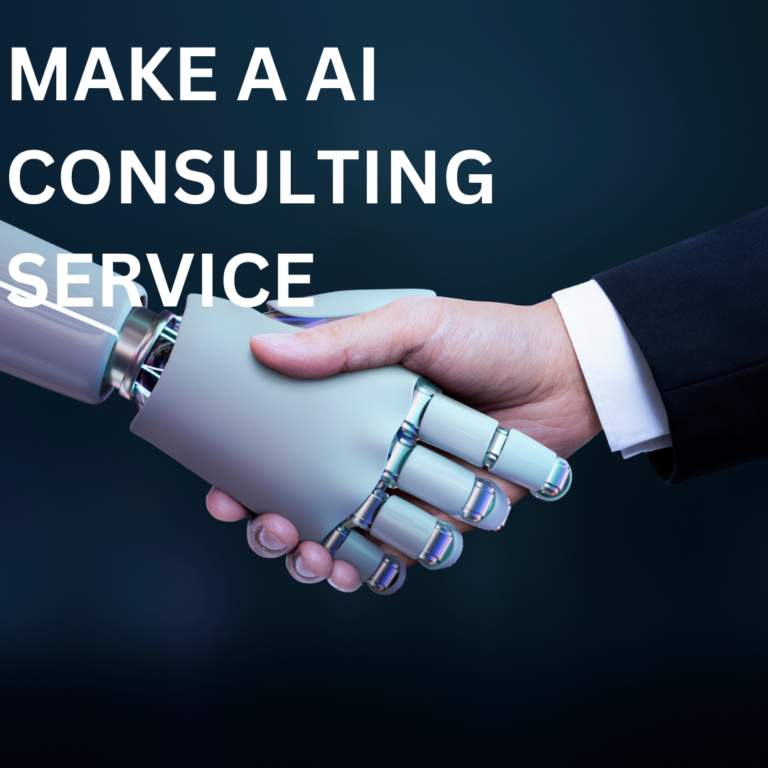 Make A AI Consulting Service