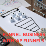 Funnelbusiness with WP Funnels