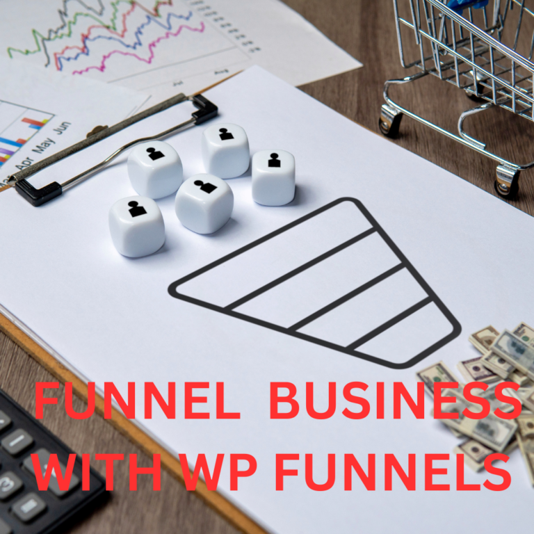 Funnelbusiness with WP Funnels