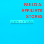 Build AI Affiliate Stores