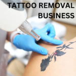 Tattoo Removal Business