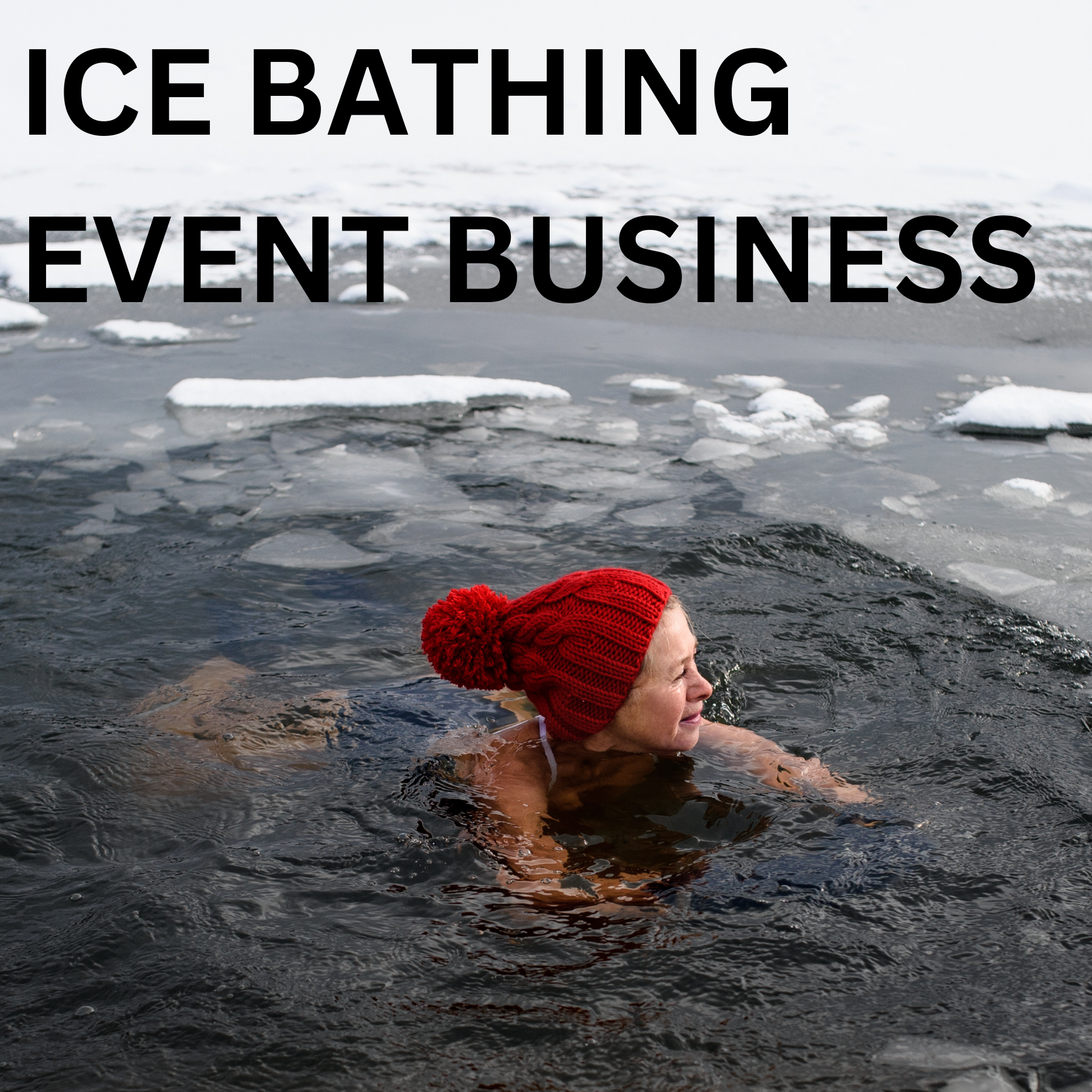 Ice Bathing Event Business